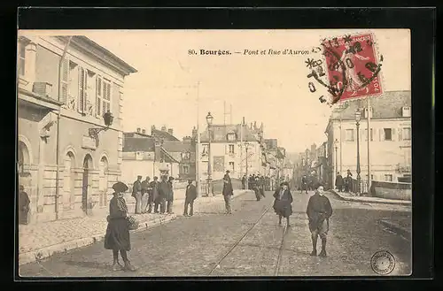 AK Bourges, Pont et Rue d`Auron