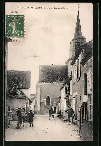 AK Les-Aix-d`Angillon, Rue de l`Eglise