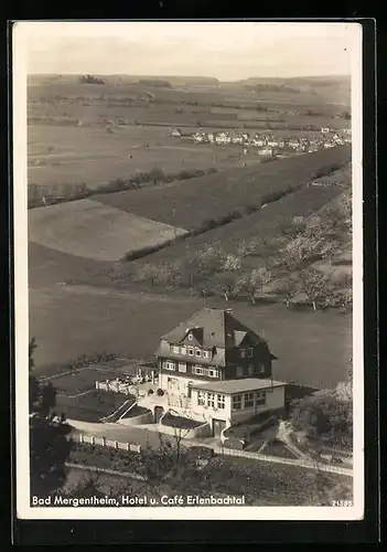 AK Bad Mergentheim, Hotel und Cafe Erlenbachtal