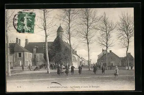 AK Asnières, Le Temple et route de Bourges