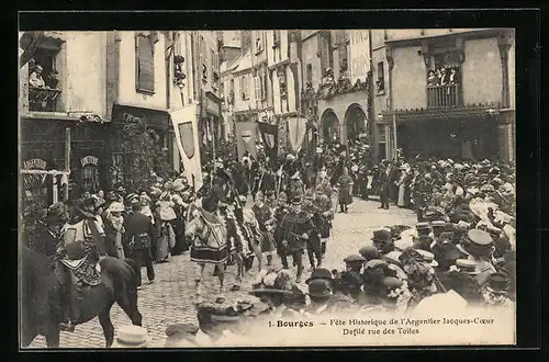 AK Bourges, Fetes de l`Argentier Jacques Coeur, Defilé rue des Toiles