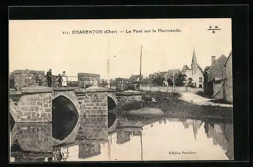 AK Charenton-sur-Cher, Le Pont sur la Marmande