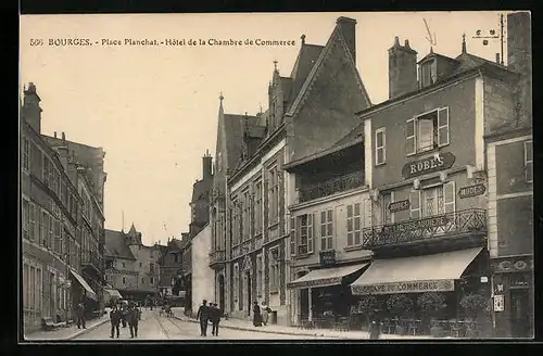 AK Bourges, Place Planchat, Hotel de la Chambre de Commerce