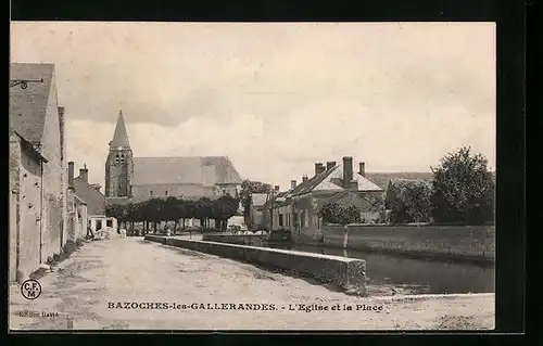 AK Bazoches-les-Gallerandes, L`Eglise et la Place