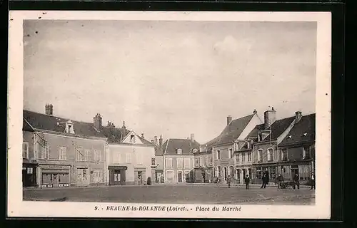 AK Beaune-la-Rolande, Place du Marche