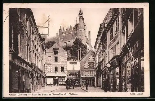 AK Gien, Rue du Pont er Tourelles du Chateau