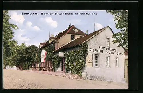 AK Saarbrücken, Gasthaus Historische Goldene Bremm am Spicherer Berg