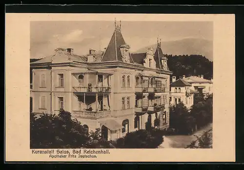 AK Bad Reichenhall, Hotel Kuranstalt Salus vom Apotheker Fritz Jautschus