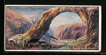 Sammelbild Gartmann`s Schokolade, Die Naturwunder am Coloradofluss, Die steinerne Regenbogen