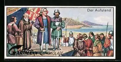 Sammelbild Gartmann`s Schokolade, Kolumbus, Der Aufstand