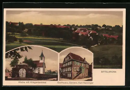 AK Bittelbronn, Gasthaus z. Sonne, Kirche mit Kriegerdenkmal