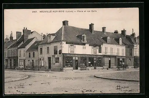 AK Neuville-aux-Bois, Place et Rue Dolln