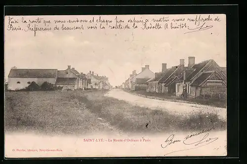 AK Saint-Lyé, La Route d`Orléans à Paris