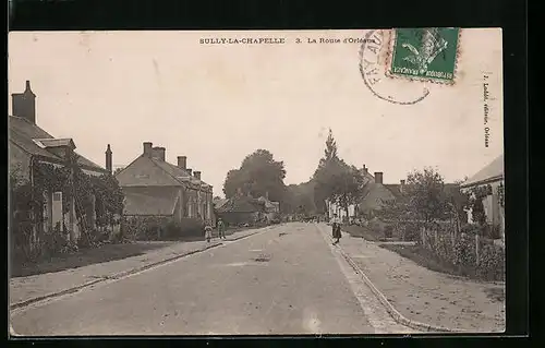 AK Sully-la-Chapelle, La Route d`Orléans