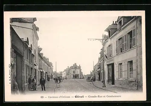 AK Olivet, Grande-Rue et Gendarmerie