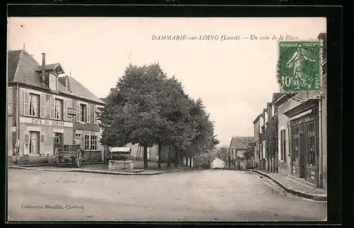 AK Dammarie-sur-Loing, Un coin de la Place