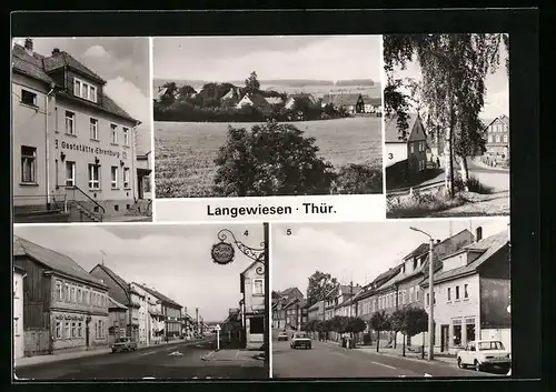 AK Langwiesen /Thür., Gaststätte Ehrenburg und Strassenansichten