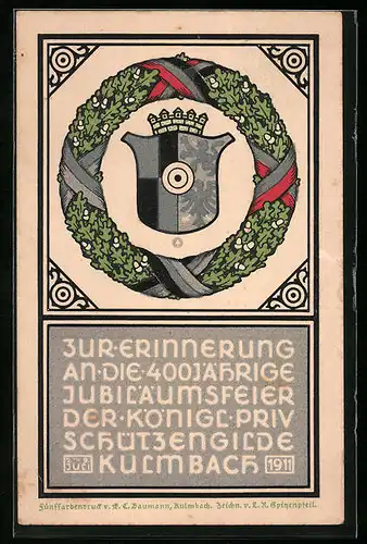 AK Kulmbach, Ganzsache Bayern PP27C20, Jubiläumsfeier der Königl. Priv. Schützengilde 1911