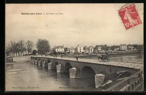 AK Selles-sur-Cher, Le Pont du Cher