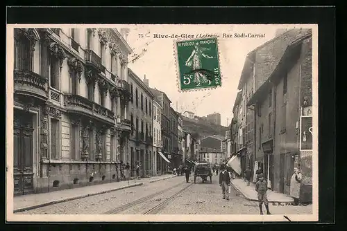 AK Rive-de-Gier, Rue Sadi-Carnot
