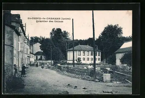 AK St-Denis-de-Cabanne, Quartier des Usines