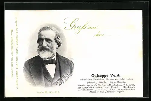 AK Guiseppe Verdi, Italienischer Tondichter, Senator des Königreiches, Geb. 1813