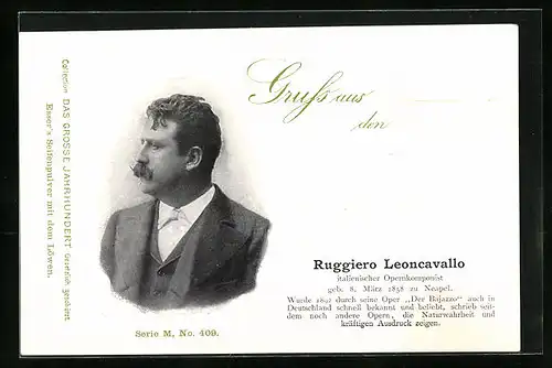 AK Ruggiero Leoncavallo, Italienischer Opernkomponist, Geb. 1858