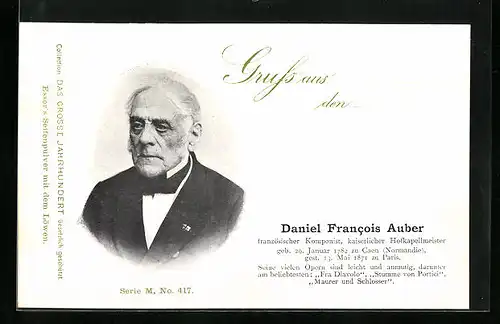 AK Daniel Francois Auber, Französischer Komponist, Kaiserlicher Hofkapellmeister 1782-1871