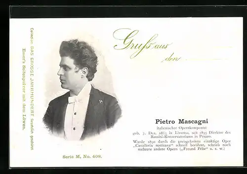 AK Pietro Mascagni, Italienischer Opernkomponist, Geb. 1863