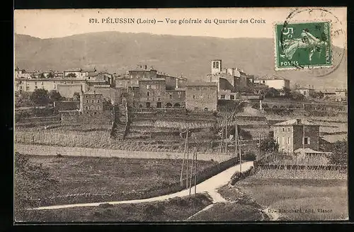 AK Pélussin, Vue générale du Quartier des Croix