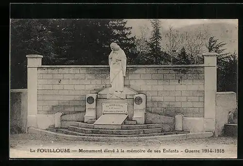 AK Fouillouse, Monument élevé à la mémoire de ses Enfants