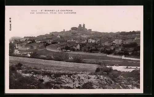 AK Saint-Bonnet-le-Chateau, Vue générale, prise des Carriéres