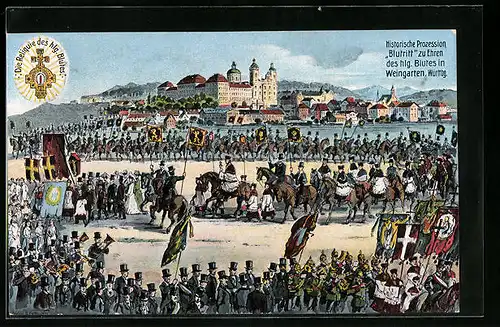 Künstler-AK Weingarten /Württbg., Historische Prozession Blutritt zu Ehren des Hlg. Blutes