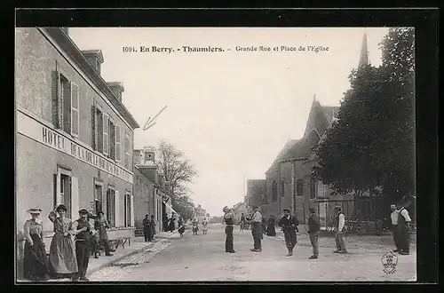 AK Thaumiers, Grande Rue et Place de l'Eglise