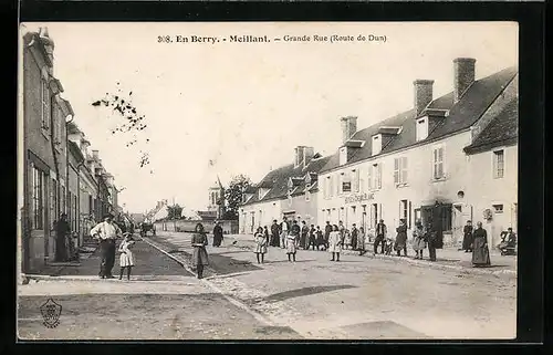 AK Meillant, Grande Rue, Route de Dun