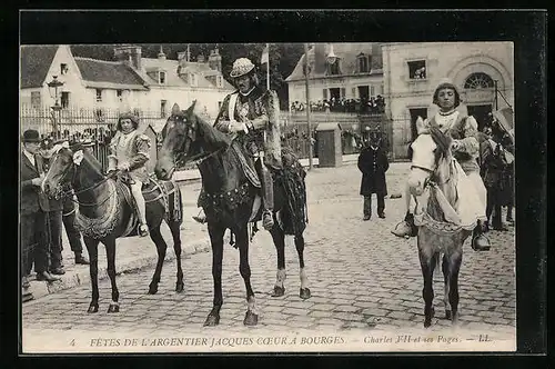 AK Bourges, Fêtes de l`Argentier Jacques Coeur, Charles VII et ses Pages