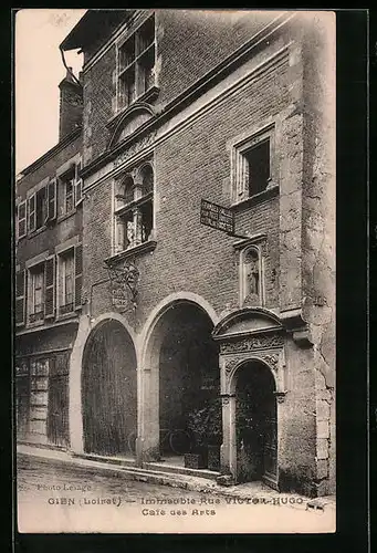 AK Gien, Vieille Maison, Rue Victor-Hugo, Café des Arts