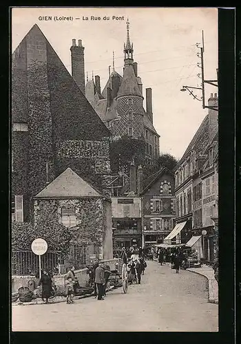 AK Gien, Maison du XVe siècle, Rue Gambetta La Rue du Pont