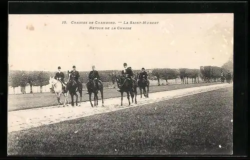 AK Chasses de Chambord, La Saint-Hubert, Retour de la Chasse