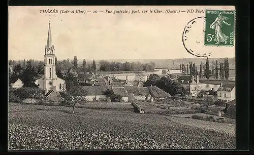 AK Thezee, Vue generale, pont sur le Cher, L`Eglise