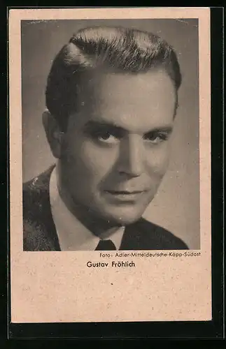 AK Schauspieler Gustav Fröhlich mit Scheitelfrisur