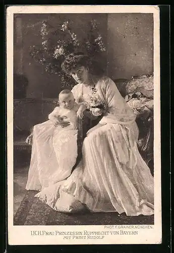 AK I. K. H. Frau Prinzessin Rupprecht von Bayern mit Prinz Rudolf