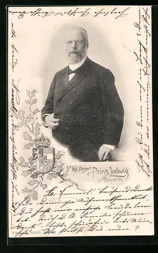AK Sr. Kgl. Hoheit Prinz Ludwig III. von Bayern