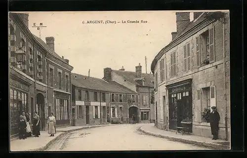 AK Argent, La Grande Rue, Strassenpartie