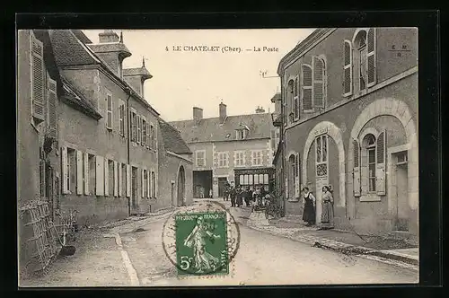 AK Le Chatelet, La Poste
