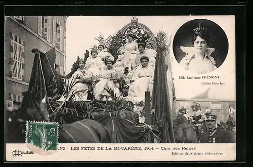 AK Orléans, les Fetes de la Mi-Careme 1914, Char des Reines, Portrait Mlle Lucienne Frémont