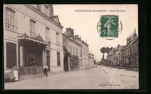 AK Neuville-aux-Bois, Rue Dollon