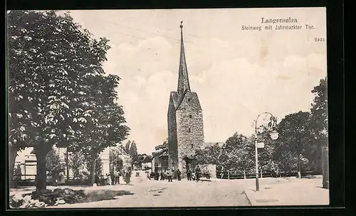 AK Langensalza, Steinweg mit Jahrmarkter Tor