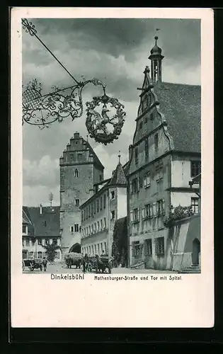 AK Dinkelsbühl, Rothenburger-Strasse und Tor mit Spital