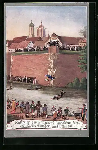 Künstler-AK Luftreise des geflügelten Ulmer Schneiders 1811